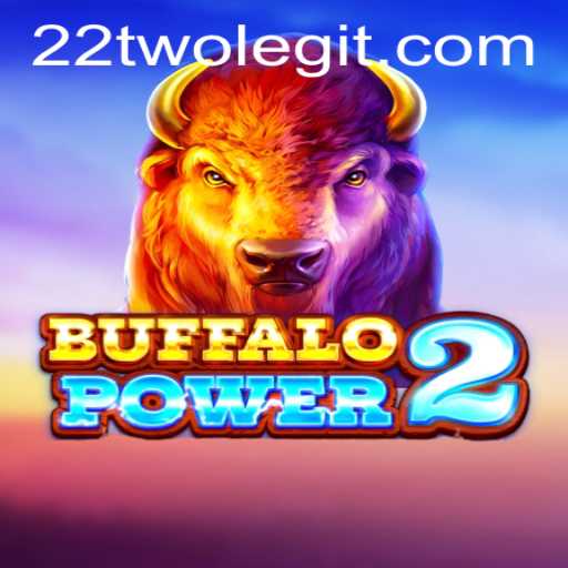 Exploring Buffalo Power 2 and the Influence of 22TWO in Gaming