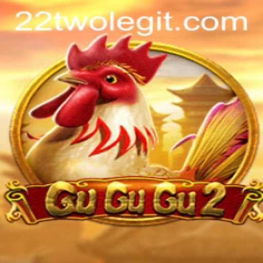 Exploring the Intriguing World of GuGuGu2 and the Strategy of 22TWO