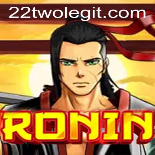Ronin - A Journey Through Strategy and Skill in the World of 22TWO
